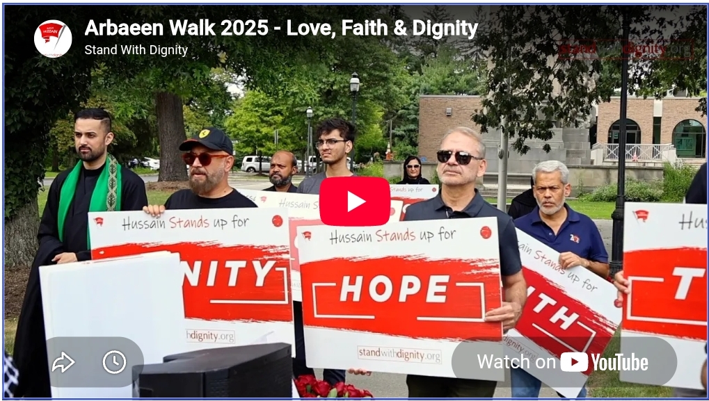 "From Karbala to Manhattan – Arbaeen 2025 with the Stand with Dignity campaign"